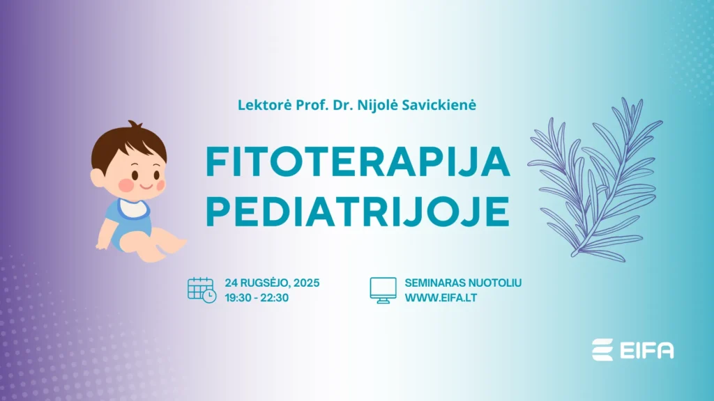 EIFA seminaras - Fitoterapija pediatrijoje